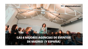Agencias de Eventos Madrid